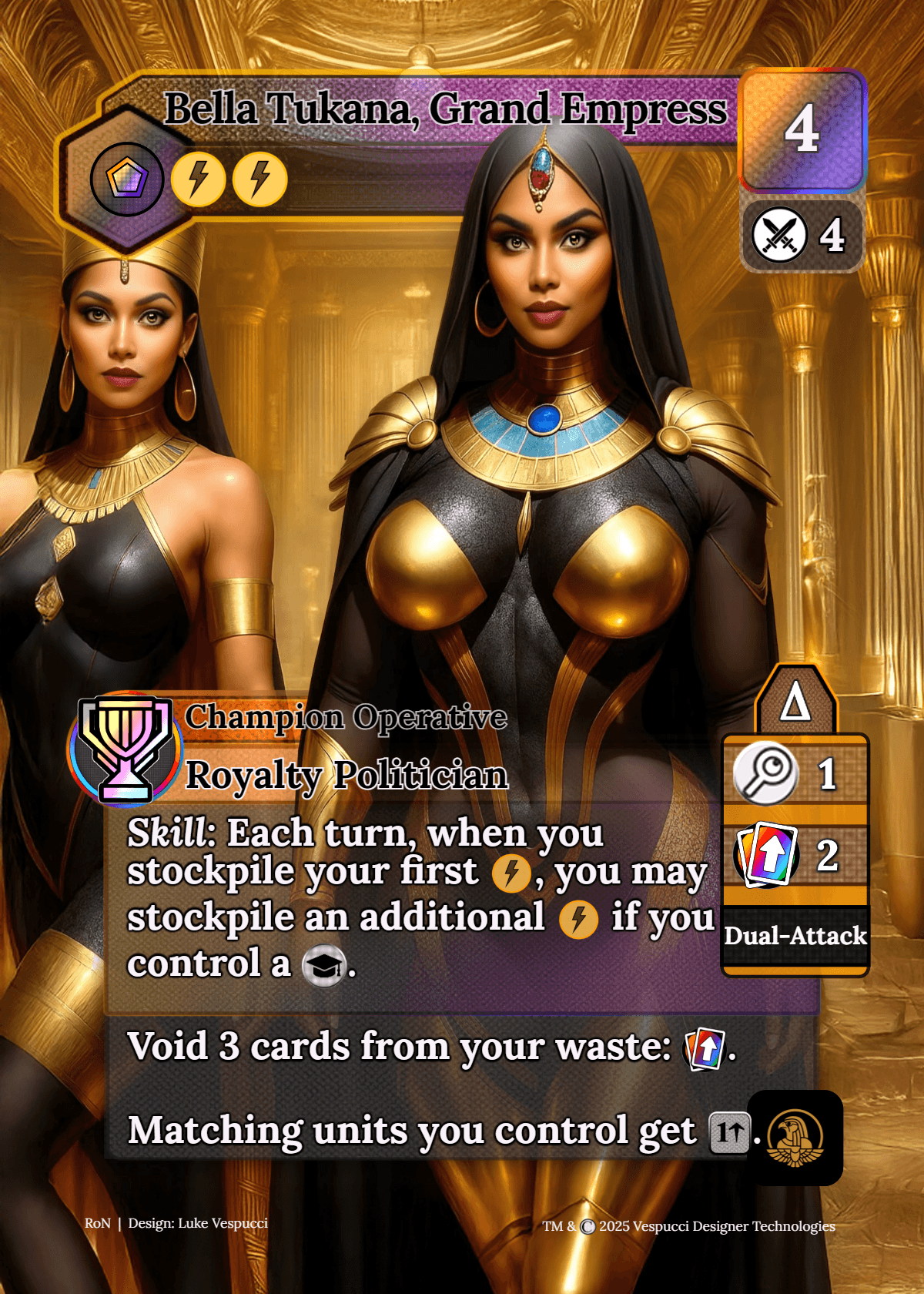 Bella Tukana, Grand Empress